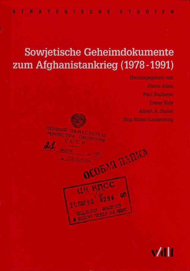 Sowjetische Geheimdokumente zum Afghanistankrieg (1978-1991)