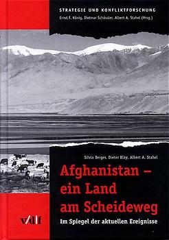 Afghanistan - ein Land am Scheideweg