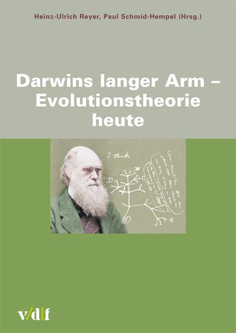 Darwins langer Arm - Evolutionstheorie heute Zürcher Hochschulforum  