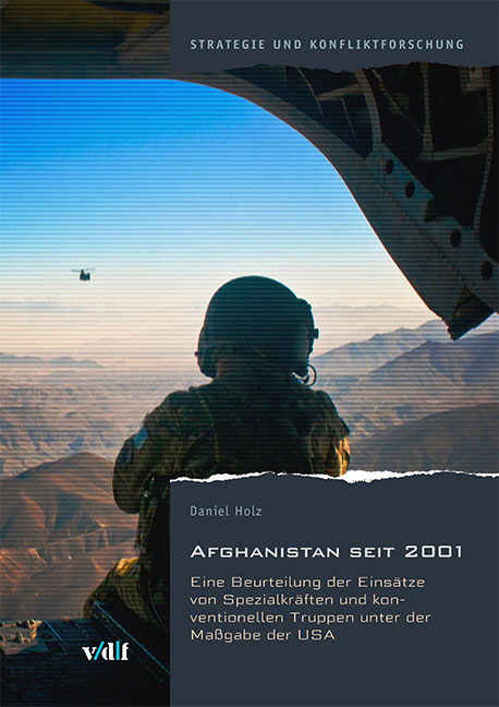 Afghanistan seit 2001 Strategie und Konfliktforschung  