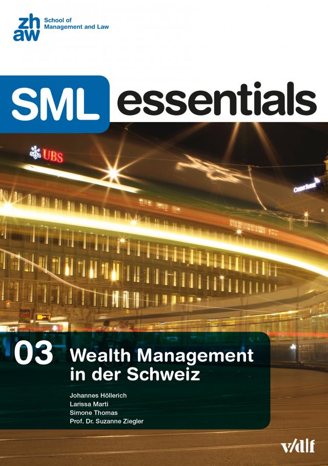Wealth Management in der Schweiz SML Essentials  