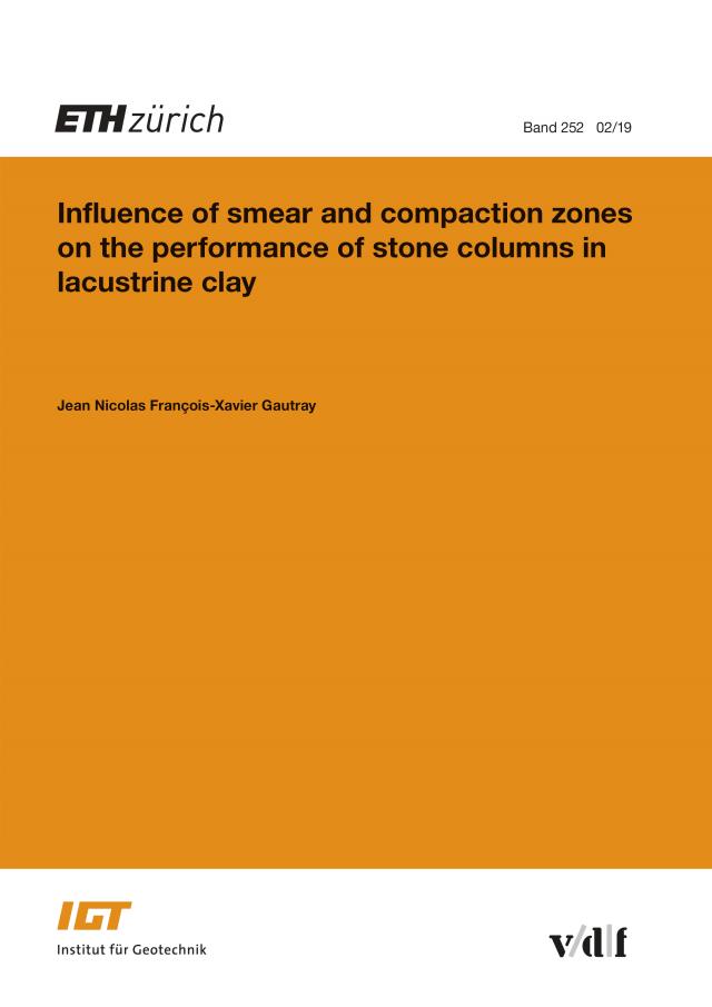 Influence of smear and compaction zones on the performance of stone columns in lacustrine clay