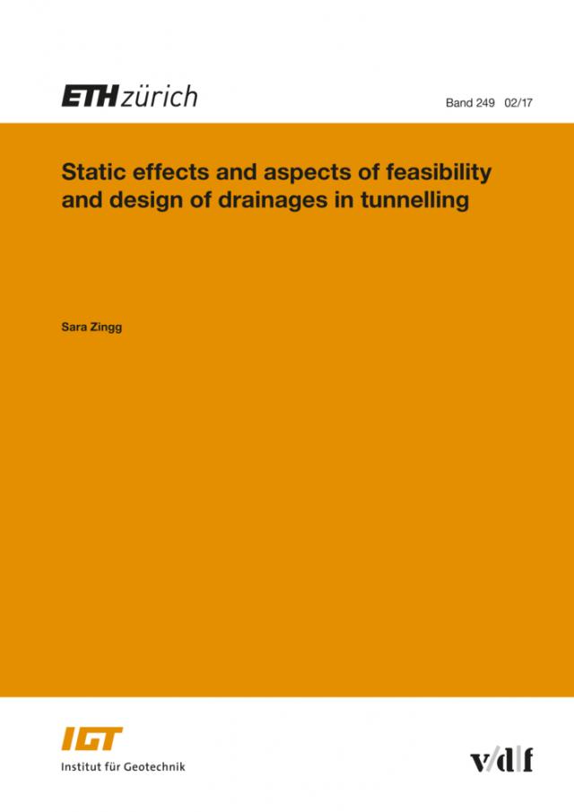 Static effects and aspects of feasibility and sesign of drainages in tunnelling