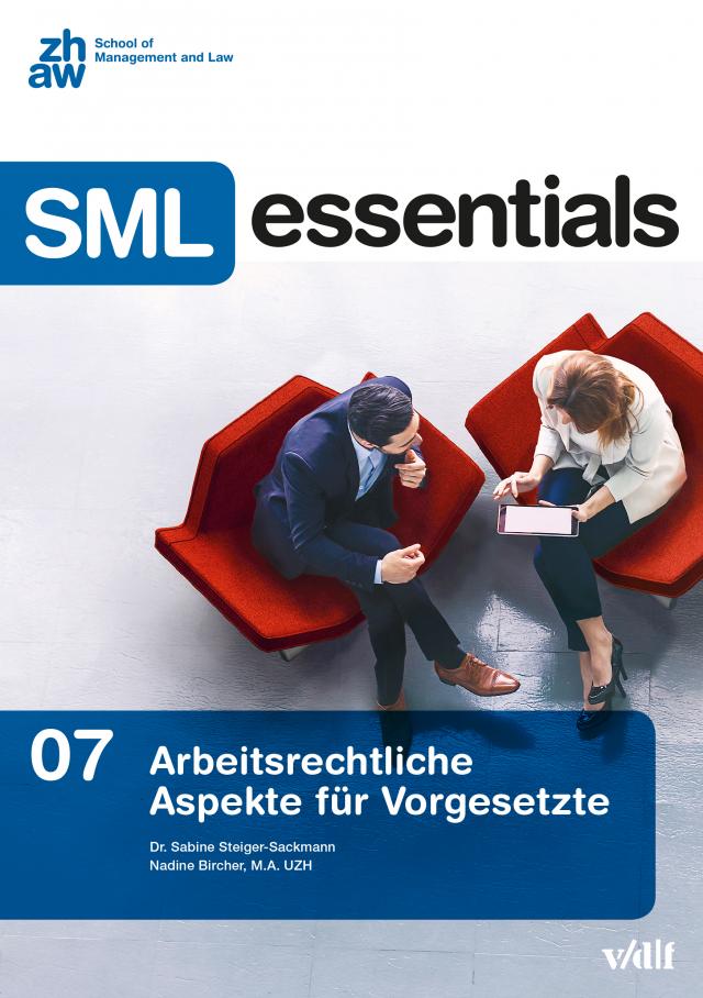 Arbeitsrechtliche Aspekte für Vorgesetzte SML Essentials  