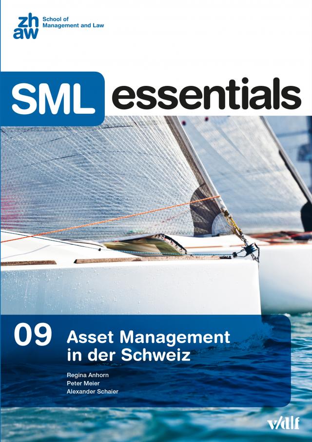 Asset Management in der Schweiz SML Essentials  