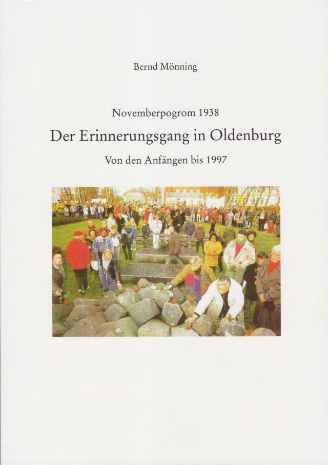Der Erinnerungsgang in Oldenburg