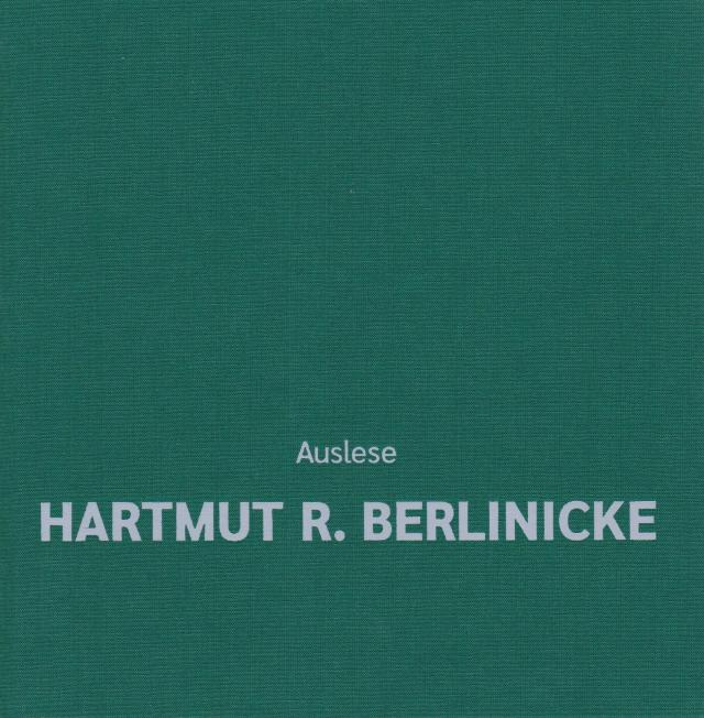 Auslese - Hartmut R. Berlinicke
