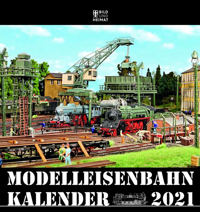 Modelleisenbahnkalender 2021