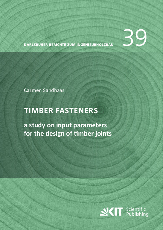 Timber fasteners: a study on input parameters for the design of timber joints