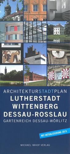 Architekturstadtplan Lutherstadt Wittenberg Dessau-Rosslau