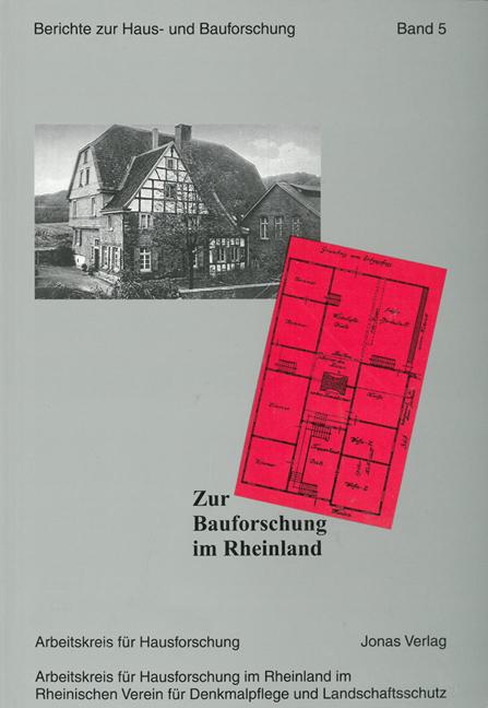 Zur Bauforschung im Rheinland