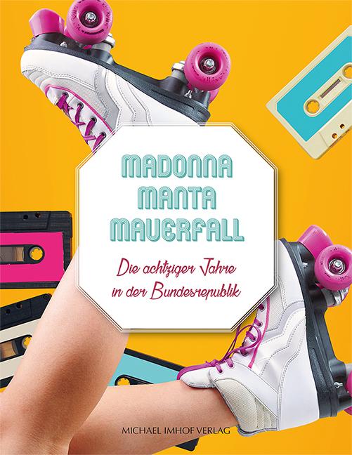 Madonna Manta Mauerfall