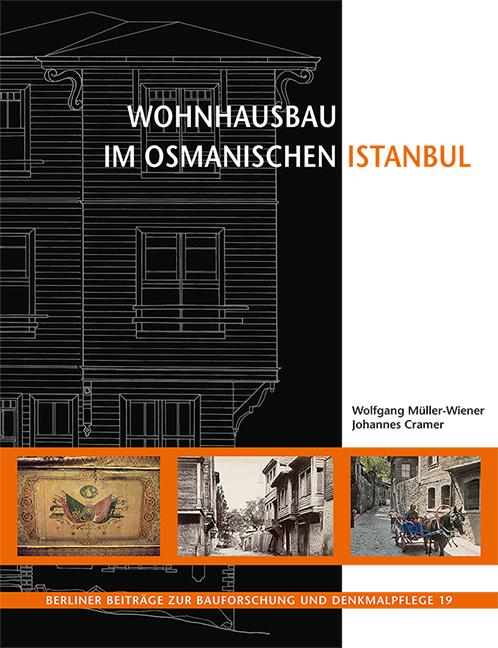 Wohnhausbau im osmanischen Istanbul