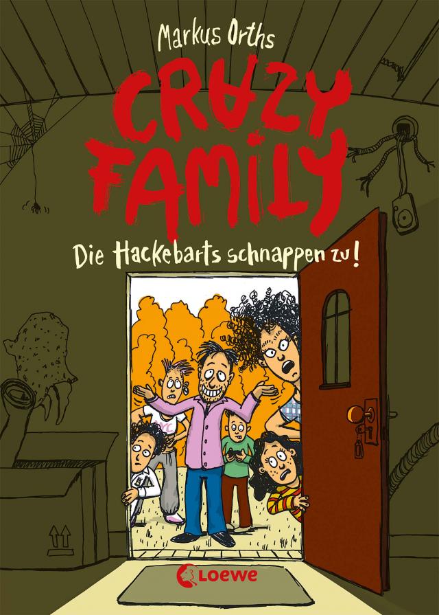 Crazy Family (Band 2) - Die Hackebarts schnappen zu!