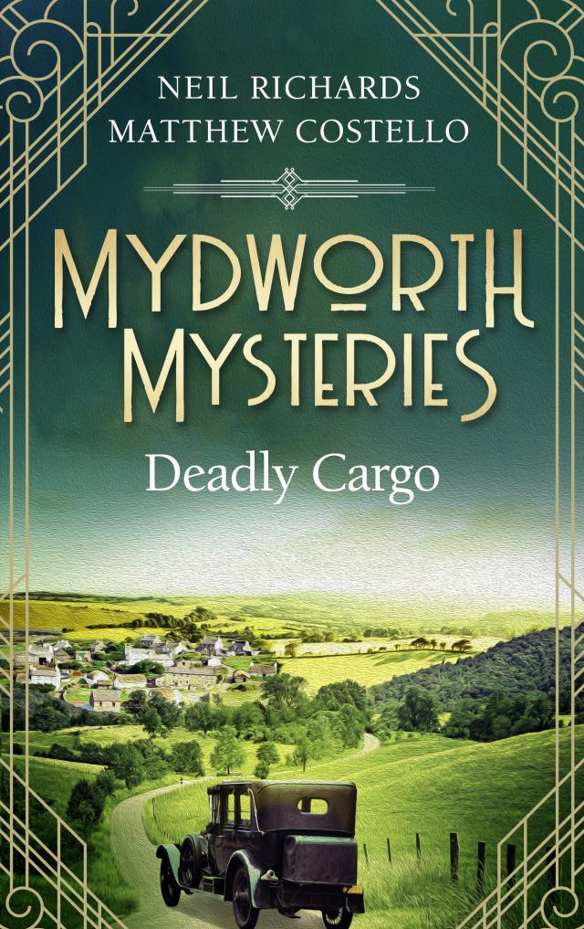 Mydworth Mysteries - Deadly Cargo