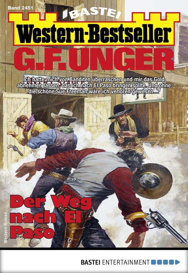 G. F. Unger Western-Bestseller 2451