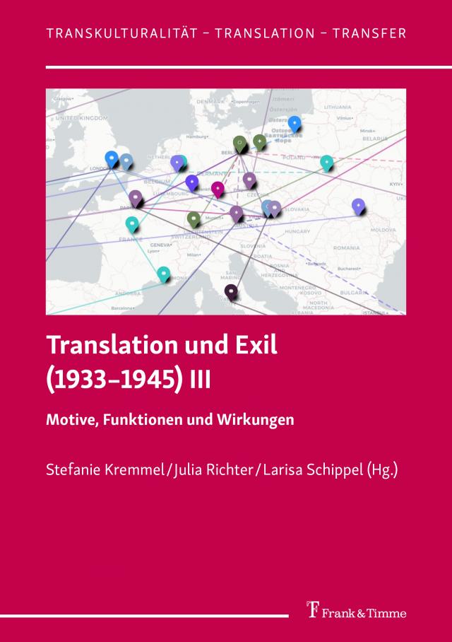 Translation und Exil (1933–1945) III