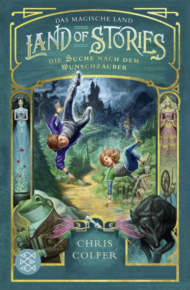 Die Suche nach dem Wunschzauber <Land of Stories: Das magische Land> Bd. 1