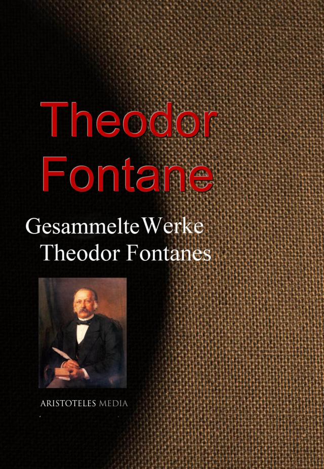 Gesammelte Werke Theodor Fontanes