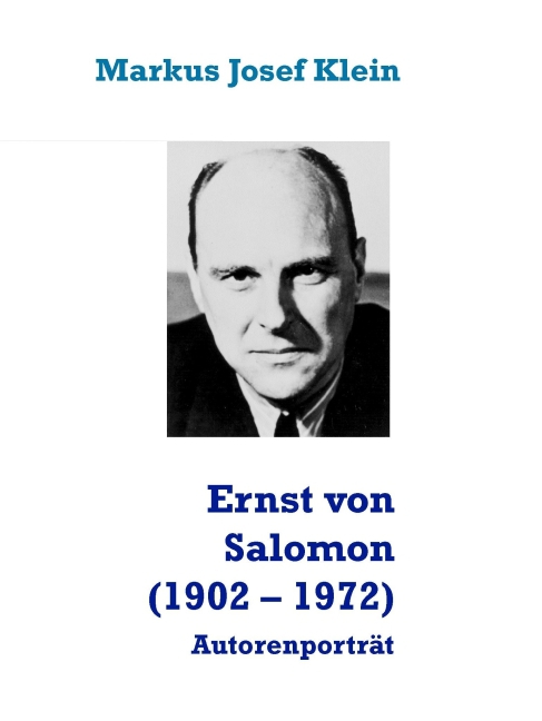 Ernst von Salomon (1902 - 1972)