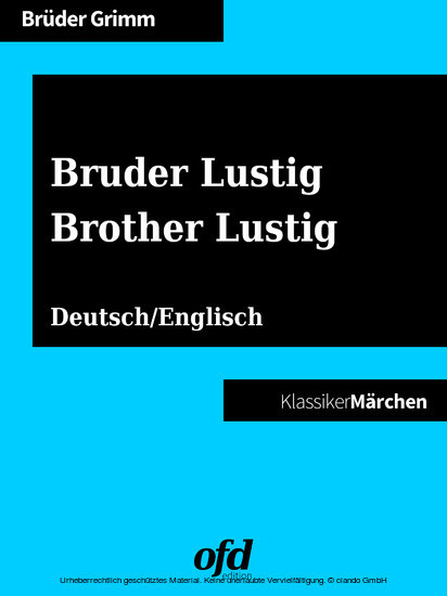 Bruder Lustig - Brother Lustig