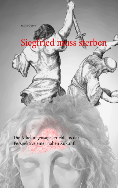 Siegfried muss sterben