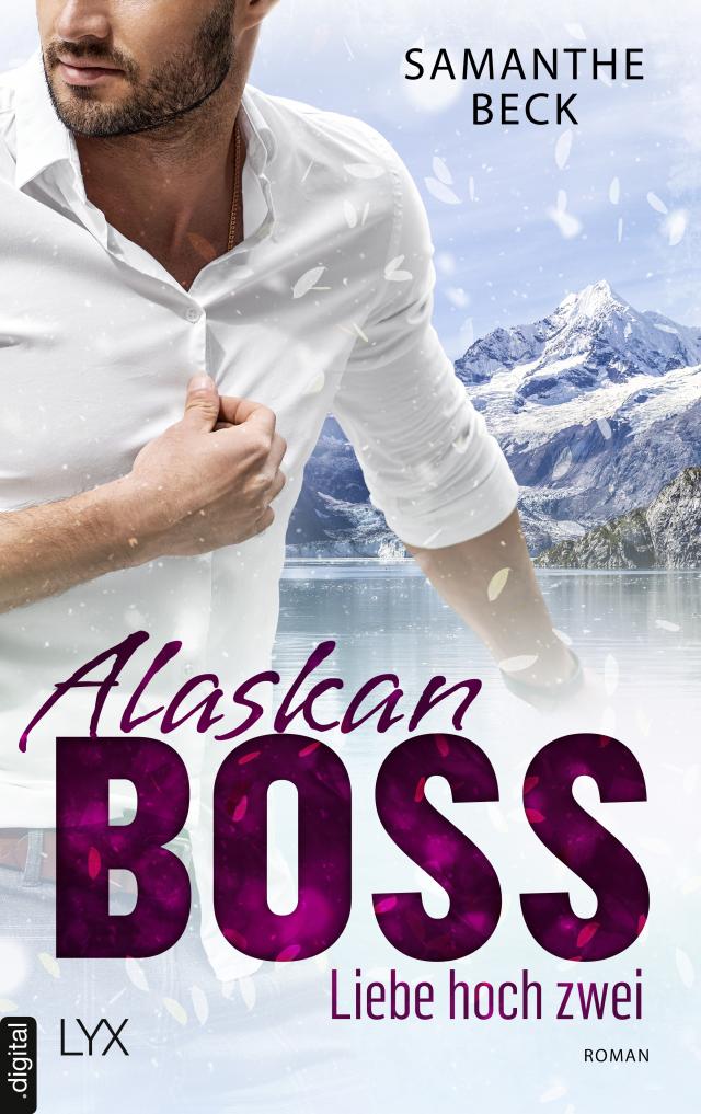 Alaskan Boss - Liebe hoch zwei
