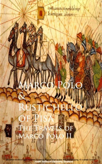 The Travels of Marco Polo II