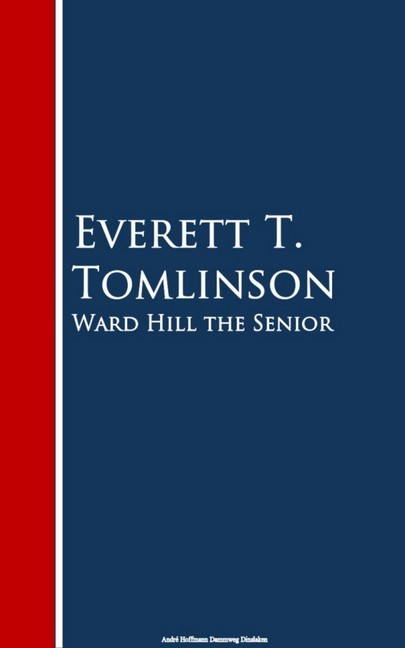 Ward Hill the Senior