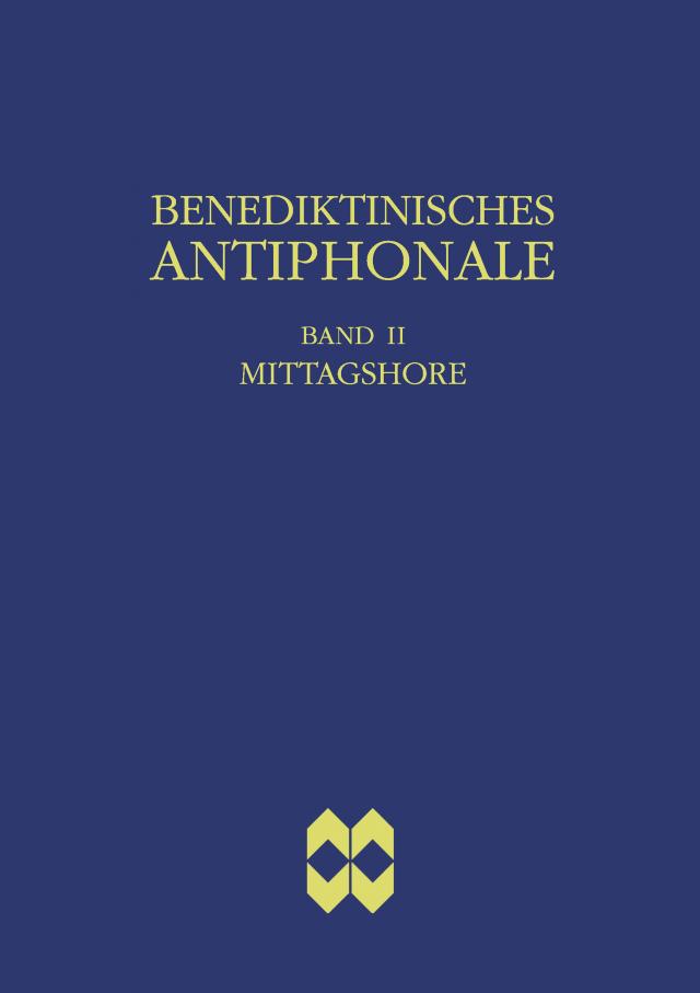 Benediktinisches Antiphonale, Band II - Mittagshore