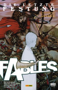 Fables, Band 4 - Die letzte Festung Fables  