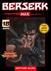 Berserk Max, Band 18