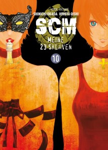 SCM - Meine 23 Sklaven, Band 10 SCM - Meine 23 Sklaven  