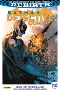 Batman - Detective Comics, Band 5 (2. Serie) - Jeder lebt für sich allein Batman - Detective Comics  