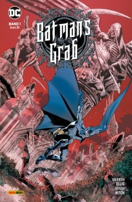 Batman: Batmans Grab  - Bd. 1 (von 2) Batman: Batmans Grab  