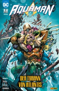 Aquaman - Bd. 7 (2. Serie): Der Tyrann von Atlantis Aquaman  