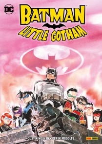 Batman: Little Gotham Batman: Little Gotham  