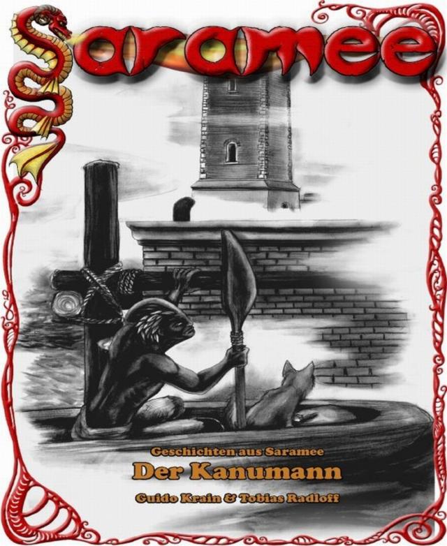 Geschichten aus Saramee 5: Der Kanumann