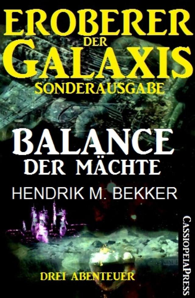 Eroberer der Galaxis: Balance der Mächte (Sonderausgabe)