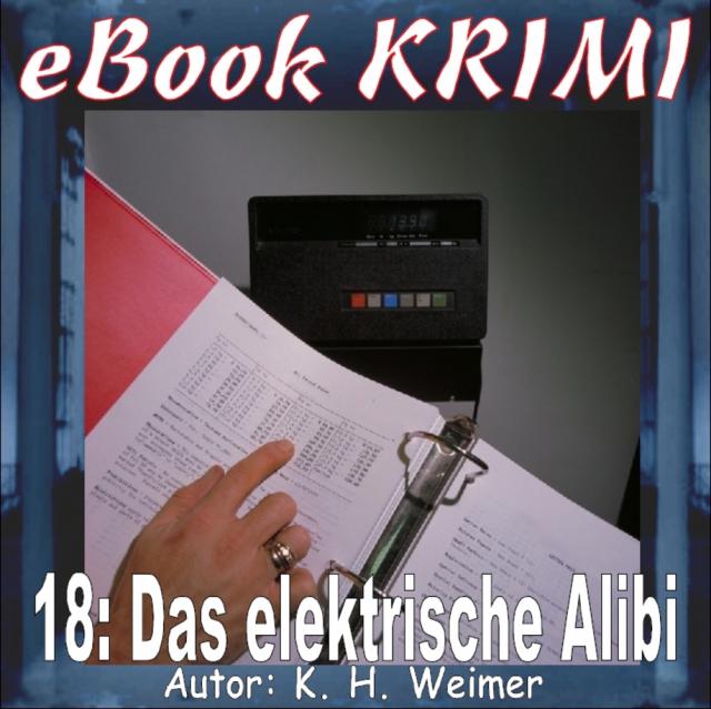 Krimi 018: Das elektrische Alibi