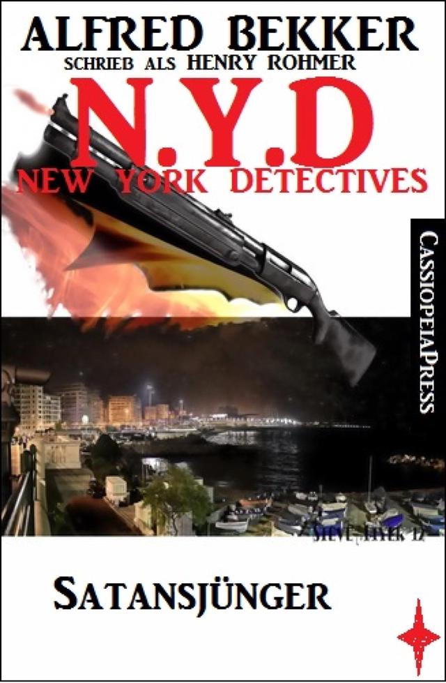 Henry Rohmer, N.Y.D. - Satansjünger (New York Detectives)