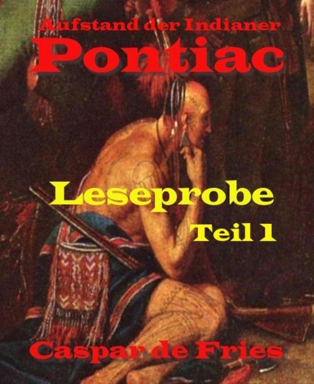 Pontiac - Leseprobe - Teil 1