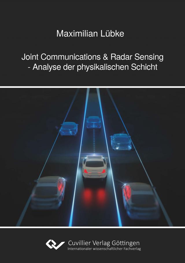 Joint Commuication & Radar Sensing - Analyse der physikalischen Schicht