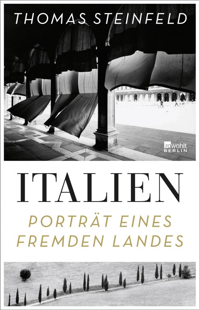 Italien Porträt eines fremden Landes. 1. Auflage, Erweiterte Neuausgabe. Kla Enlarged edition.