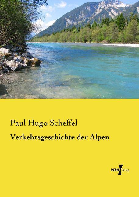 Verkehrsgeschichte der Alpen