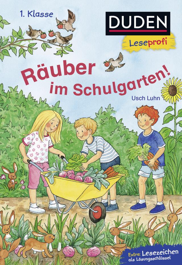 Duden Leseprofi – Räuber im Schulgarten, 1. Klasse