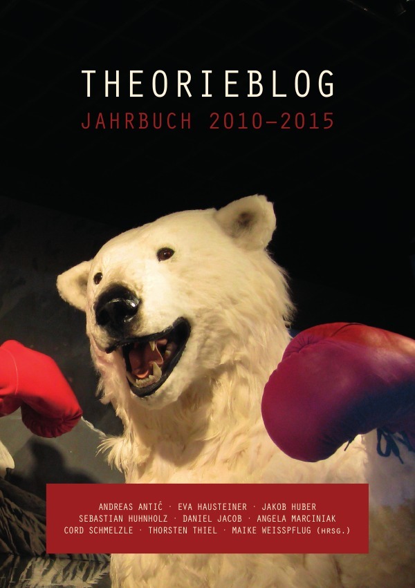 Theorieblog Jahrbuch 2010-2015