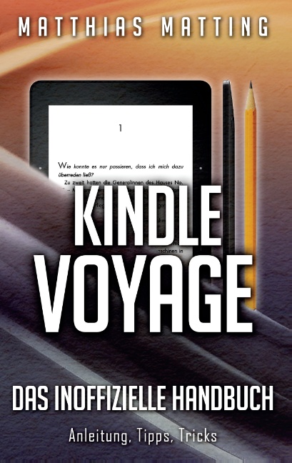 Kindle Voyage - das inoffizielle Handbuch