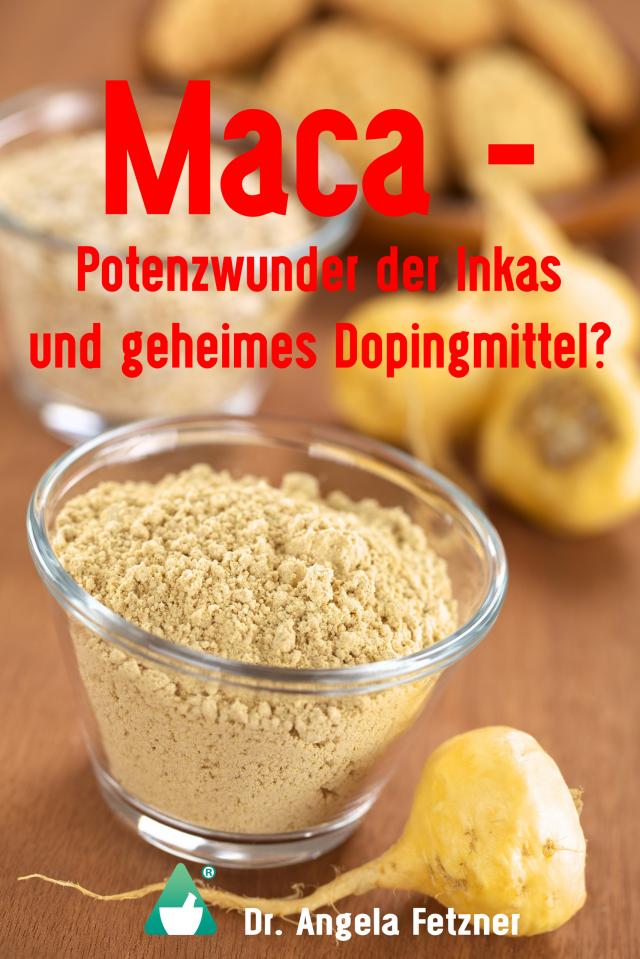 Maca – Potenzwunder der Inkas und geheimes Dopingmittel?