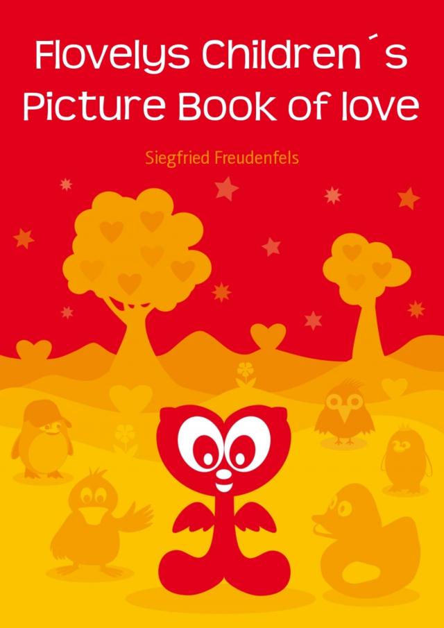 Flovelys Children´s Picture Book of love